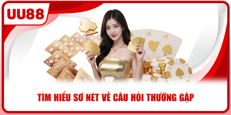 Tìm hiểu sơ nét về câu hỏi thường gặp Tìm hiểu sơ nét về câu hỏi thường gặp